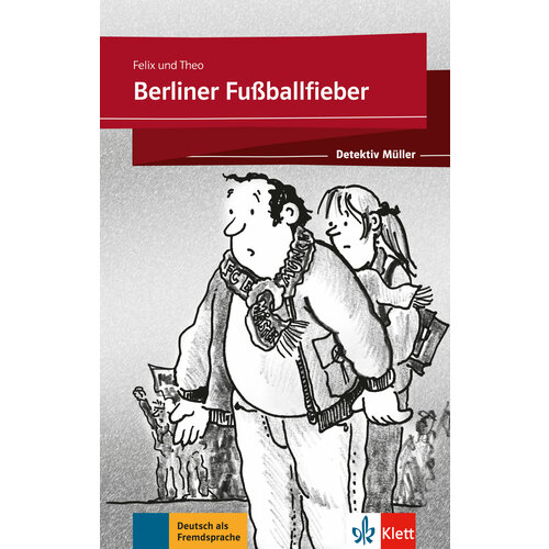 Berliner Fußballfieber | Felix und Teo