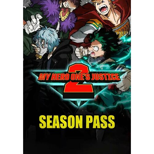 My Hero One's Justice 2 - Season Pass DLC (Steam; PC; Регион активации РФ, СНГ) one punch man a hero nobody knows season pass dlc steam pc регион активации рф снг