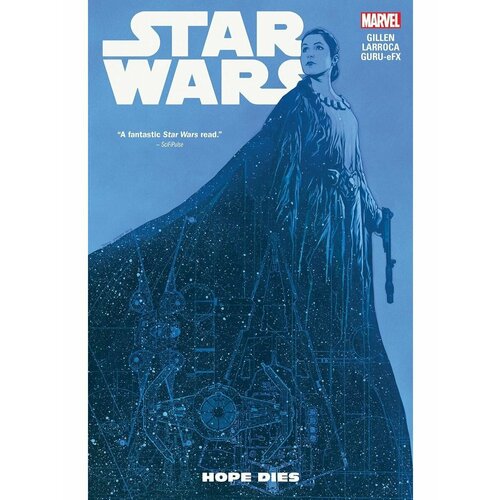Star Wars Vol. 9: Hope Dies (Kieron Gillen) Звездные войны новая надежда секретная система омоложения трескова н