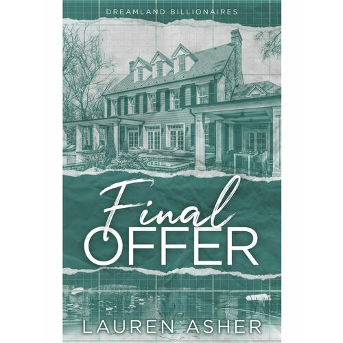 Final Offer (Lauren Asher) Окончательное предложение (Лорен