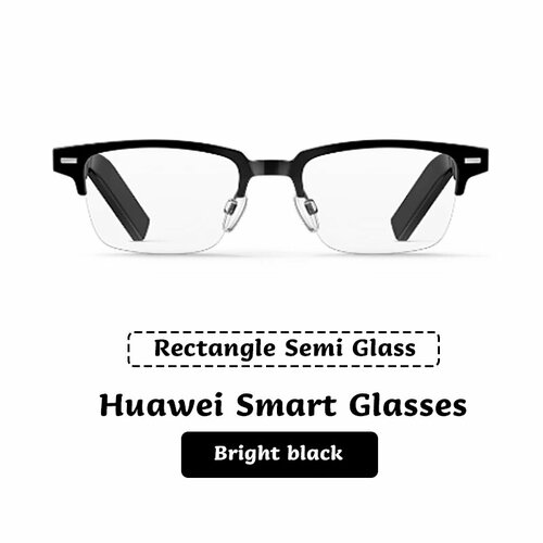 HUAWEI Eyewear 3rd Gen Smart Glasses Rectangle Semi Glass 1451100₽