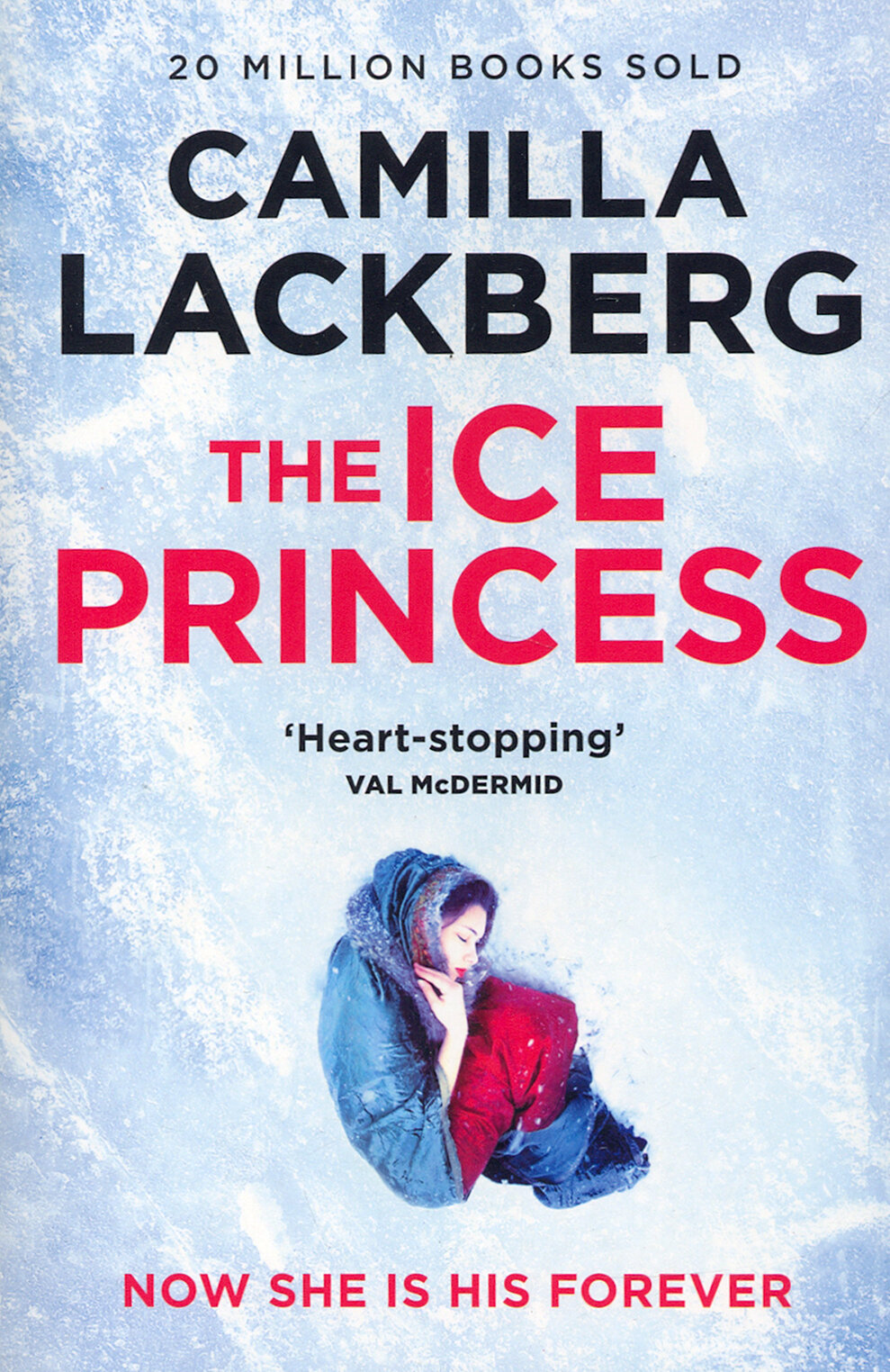 The Ice Princess / Lackberg Camilla / Книга на Английском / Лэкберг Камилла - фото №1