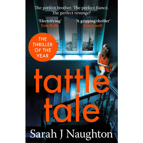 Tattletale | Naughton Sarah J