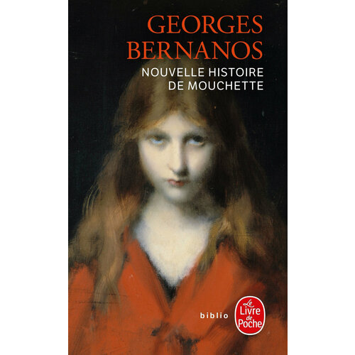 Nouvelle histoire de Mouchette / Книга на Французском bernanos georges journal d un cure de campagne