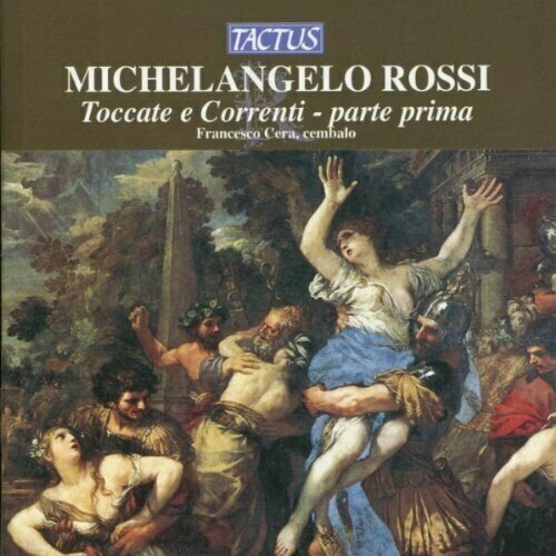 AUDIO CD ROSSI - Toccate e Correnti, parte prima - FRANCESCO CERA harpsichord