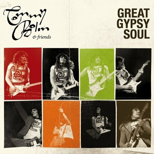Виниловая пластинка Tommy Bolin and Friends: Great Gypsy Soul