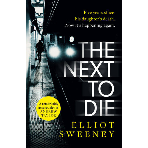 The Next to Die | Sweeney Elliot