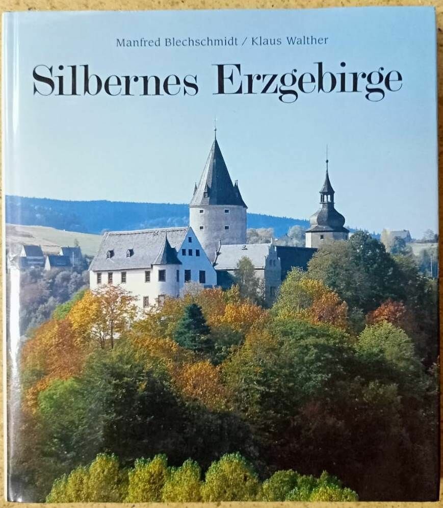 Silbernes Erzgebirge/Зильбернские Рудные горы