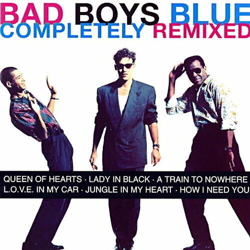 Виниловая пластинка BAD BOYS BLUE / Completely Remixed (White Vinyl) (2LP) всм паблиш bad boys blue completely remixed coloured vinyl 2lp