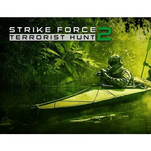 Strike Force 2 - Terrorist Hunt электронный ключ PC Steam