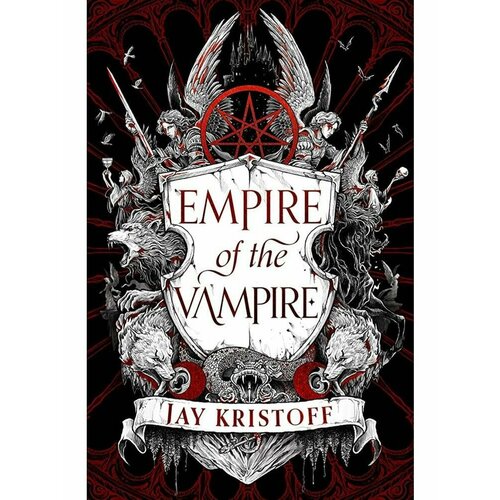 Empire of the Vampire: Book 1 (Kristoff, Jay) schwab v e das unsichtbare leben der addie larue