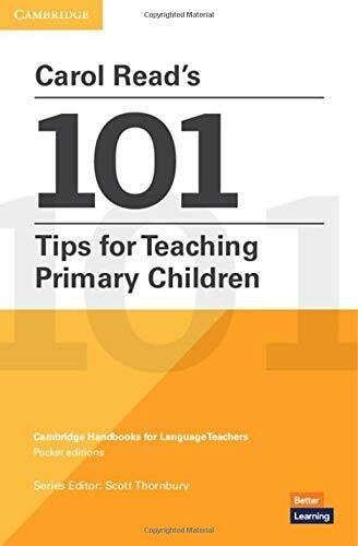 Carol Read's 101 Tips for Teaching Primary Children