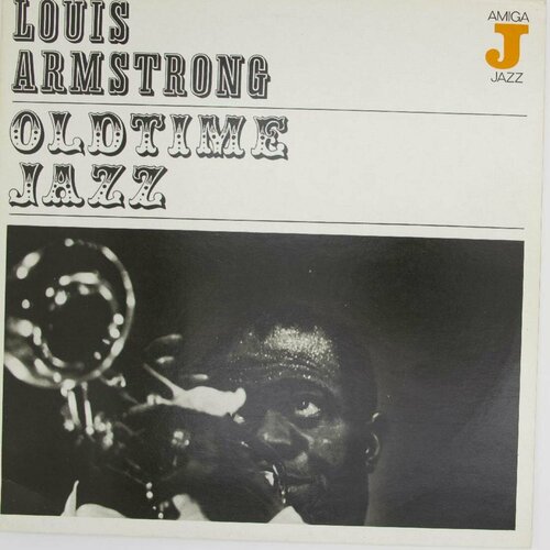 Виниловая пластинка Разные - Louis Armstrong Oldtime Jazz виниловая пластинка louis armstrong golden collection lp