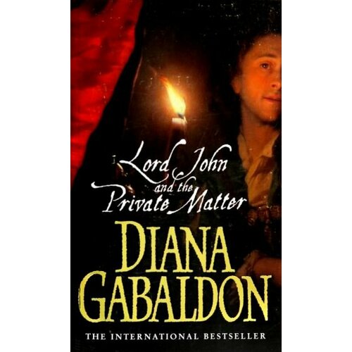 Diana Gabaldon - Lord John And The Private Matter