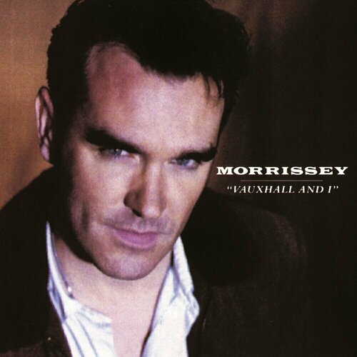 AUDIO CD Morrissey - Vauxhall And I cummins k morrissey alone and palely loitering