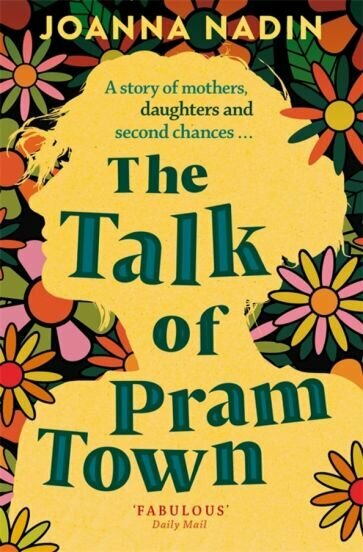 The Talk of Pram Town (Nadin Joanna) - фото №1