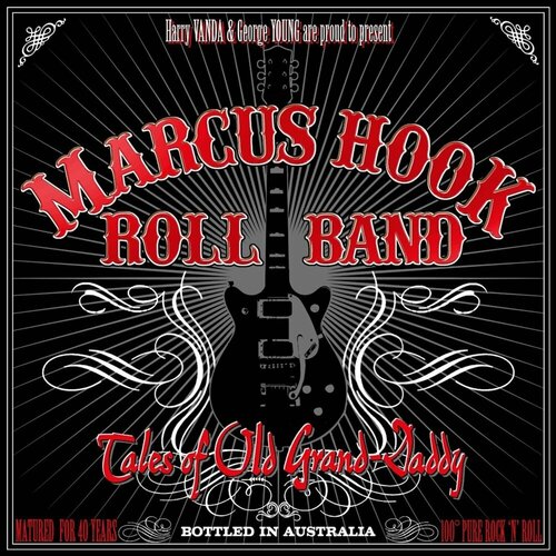 Виниловая пластинка Marcus Hook Roll Band - Tales of Old Grand-Daddy (180 Gram). 1 LP