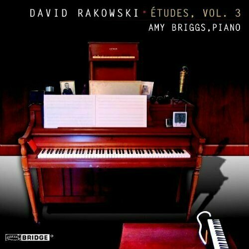 AUDIO CD Rakowski, David (b.1958): 24 Etudes, Volume 3. (Amy Briggs, piano. Total time: 78'30'). 1 CD