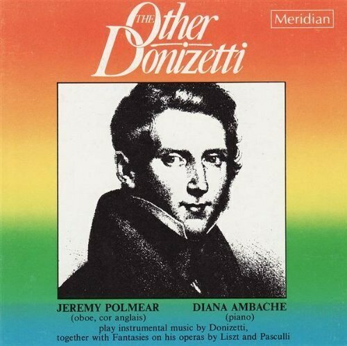 AUDIO CD DONIZETTI - The Other Donizetti