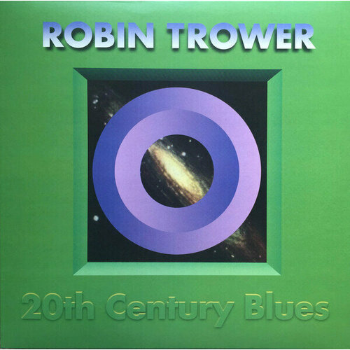 Trower Robin Виниловая пластинка Trower Robin 20th Century Blues