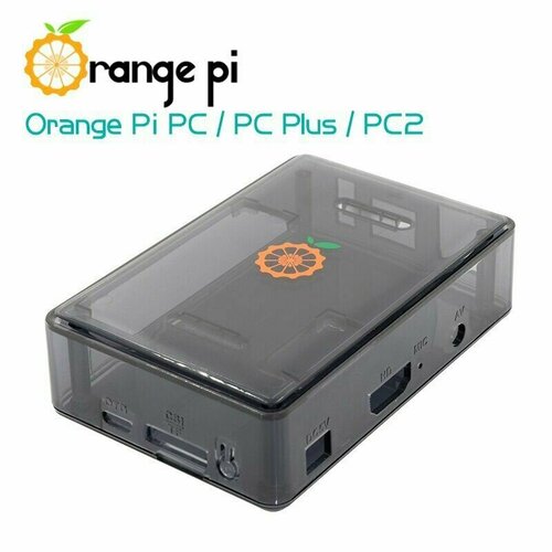 Корпус для Orange Pi PC/PC Plus из ABS-пластика прозрачный составной корпус для orange pi one