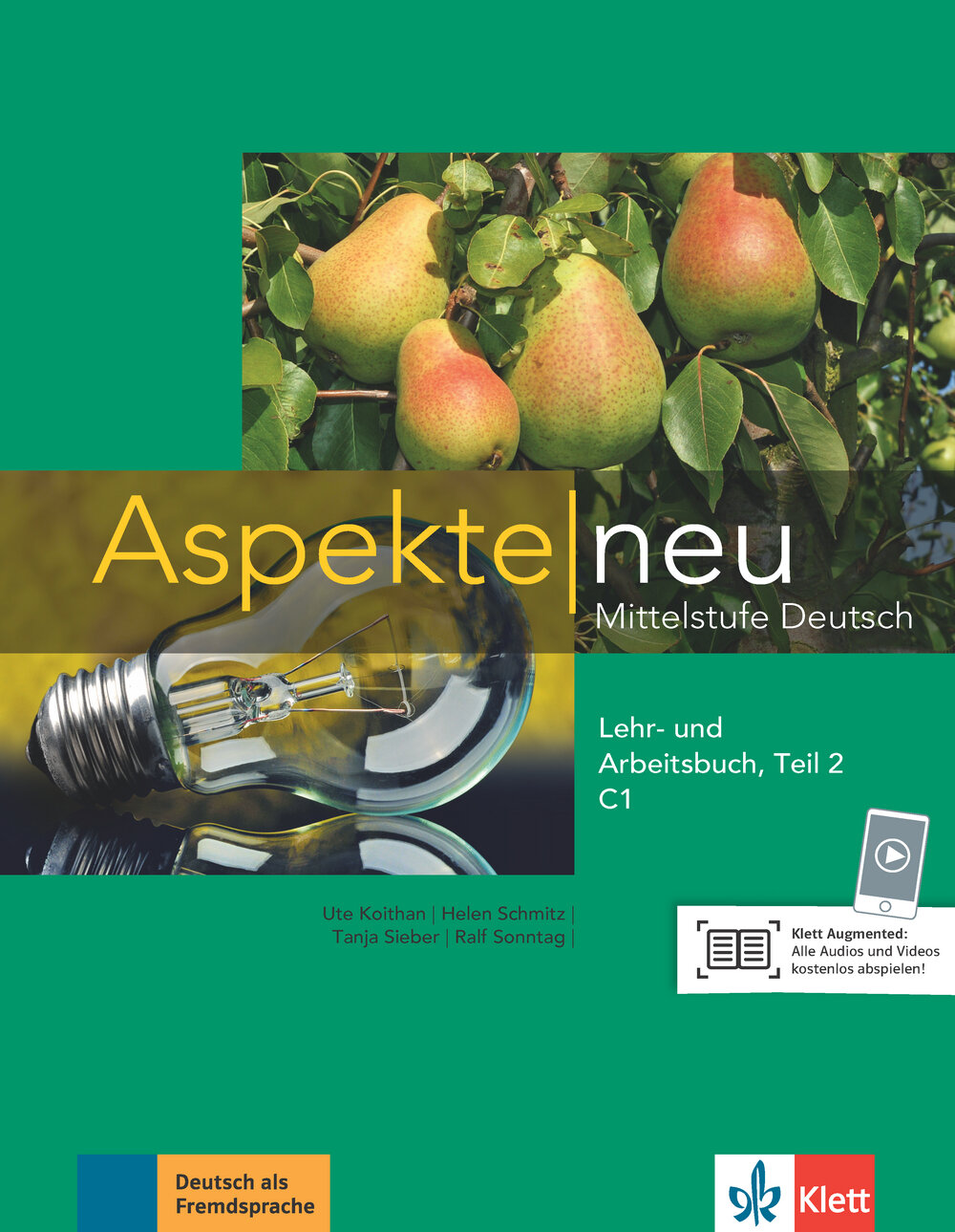 Aspekte neu. C1. Lehr- und Arbeitsbuch. Teil 2. Mittelstufe Deutsch (+CD)