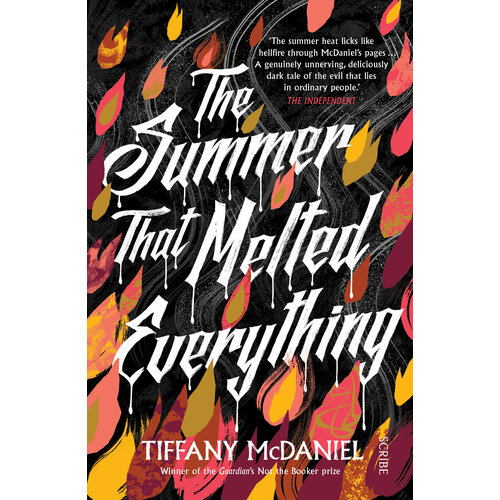 The Summer That Melted Everything | McDaniel Tiffany