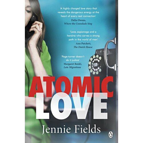 Atomic Love | Fields Jennie