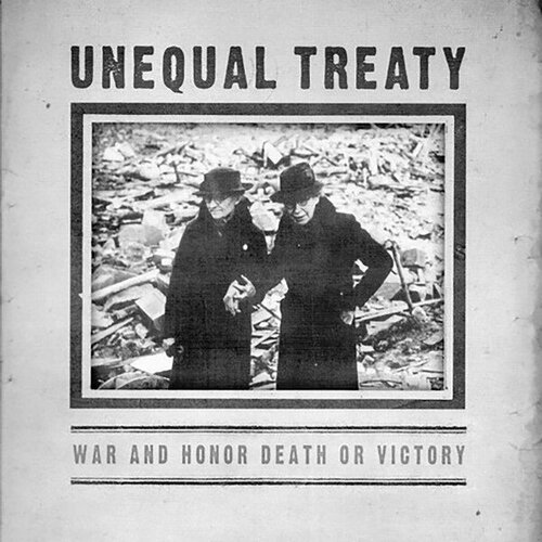 Компакт-диск Warner Unequal Treaty – War And Honor Death Or Victory