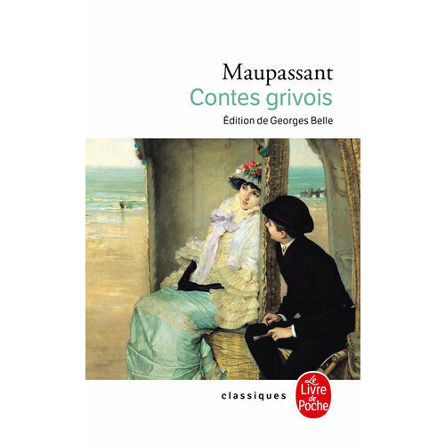 Contes grivois / Книга на Французском французский с ги де мопассаном пышка guy de maupassant boule de suif франк и