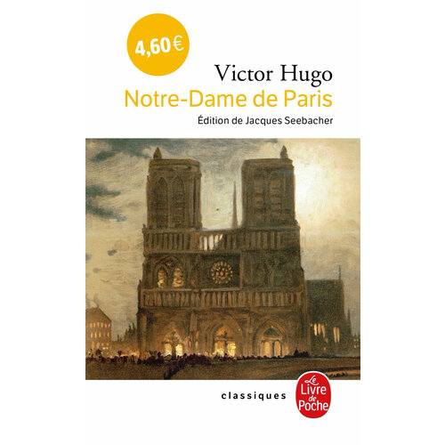 Notre-Dame de Paris / Книга на Французском tonazzi pascal la grande histoire de notre dame dans la littérature