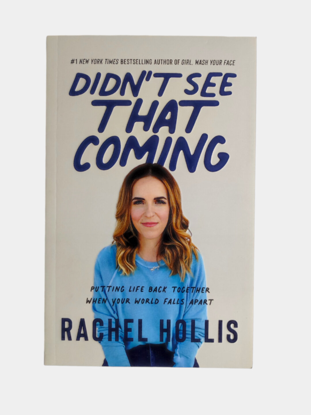 Книга Rachel Hollis «Didn't See That Coming», 2020 год, мягкий переплет, 222 страницы