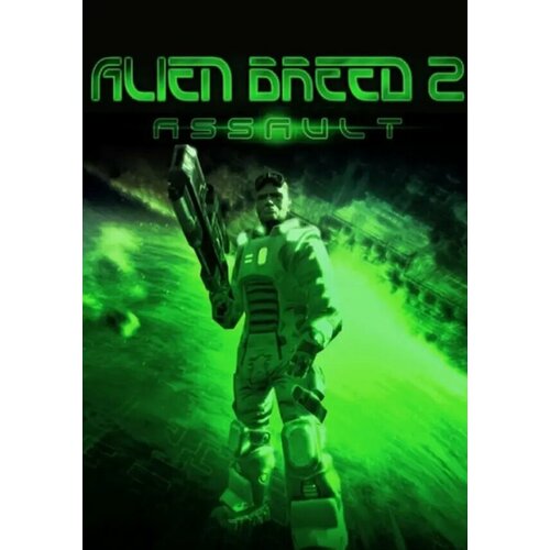 Alien Breed 2: Assault (Steam; PC; Регион активации РФ, СНГ)