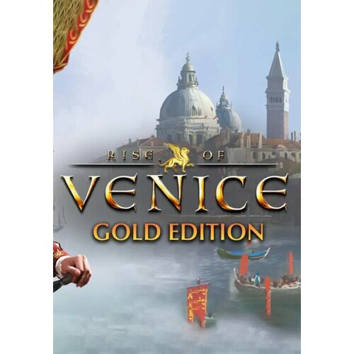 Rise of Venice: Gold (Steam; PC; Регион активации Россия и СНГ)