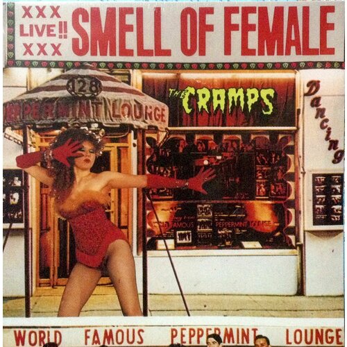 The Cramps – Smell Of Female