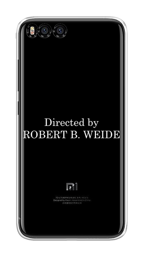 Силиконовый чехол на Xiaomi Mi 6 / Сяоми Ми 6 "Robert B Weide", прозрачный