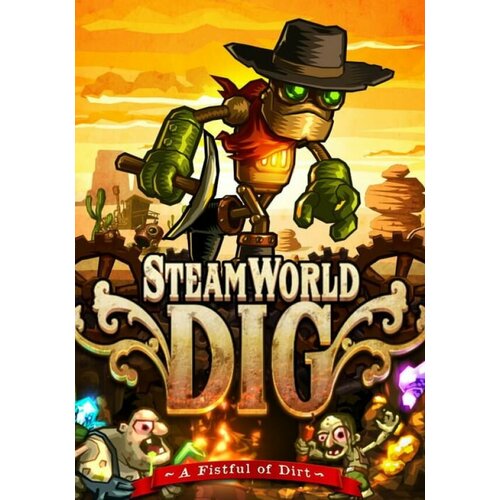 SteamWorld Dig (Steam; PC; Регион активации РФ, СНГ)