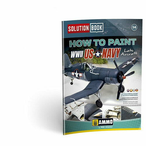 AMIG6523 Ammo Mig Книга Solution Book 14 - How to Paint US Navy WWII Late (английский)