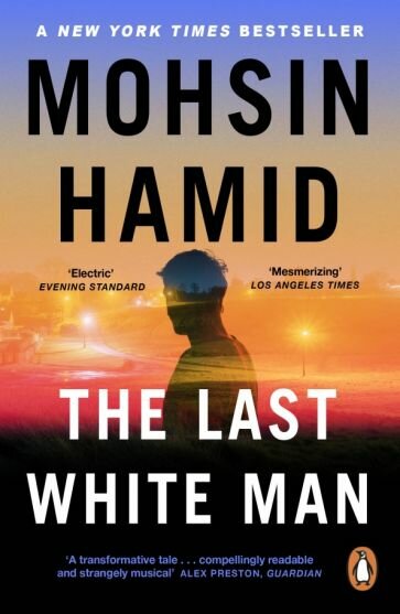 The Last White Man (Hamid Mohsin) - фото №1