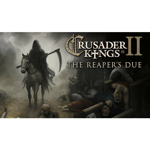Дополнение Crusader Kings II: The Reaper's Due - Expansion для PC (STEAM) (электронная версия)