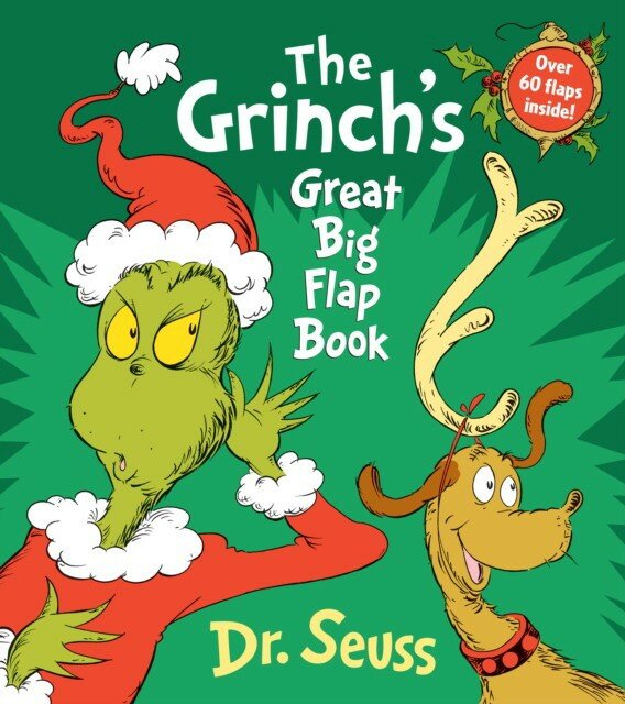 Dr Seuss "The Grinch's Great Big Flap Book"