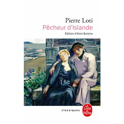 Pecheur d'Islande / Книга на Французском
