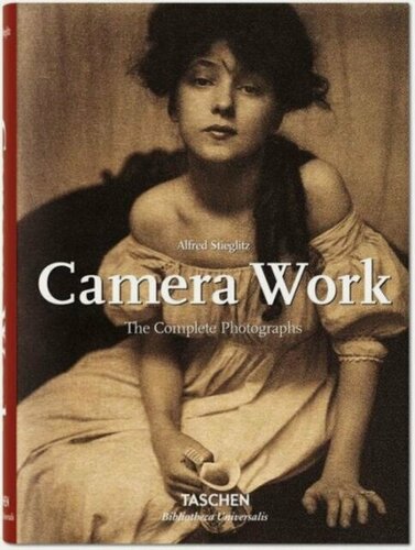 Изображение товара Stieglitz Alfred "Camera Work (Bibliotheca Universalis)"
