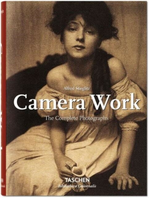 Stieglitz Alfred "Camera Work (Bibliotheca Universalis)"