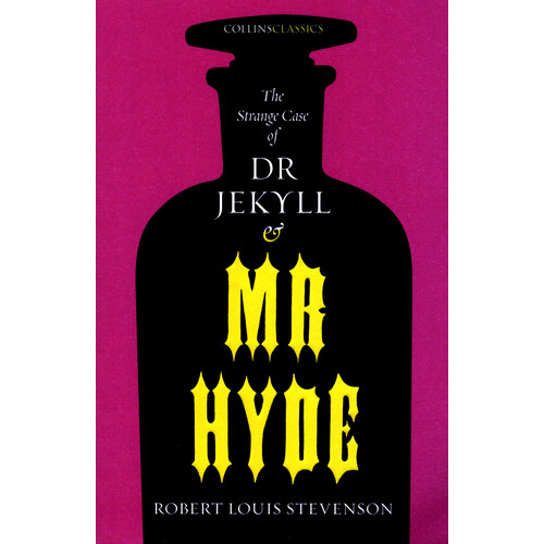 The Strange Case of Dr. Jekyll and Mr. Hyde | Stevenson Robert Louis
