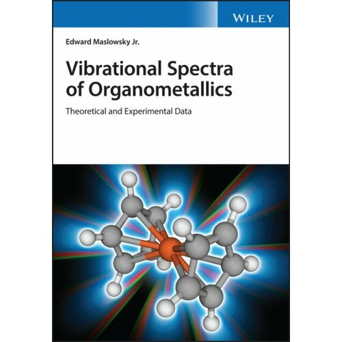 Maslowsky "Vibrational Spectra of Organometallic"