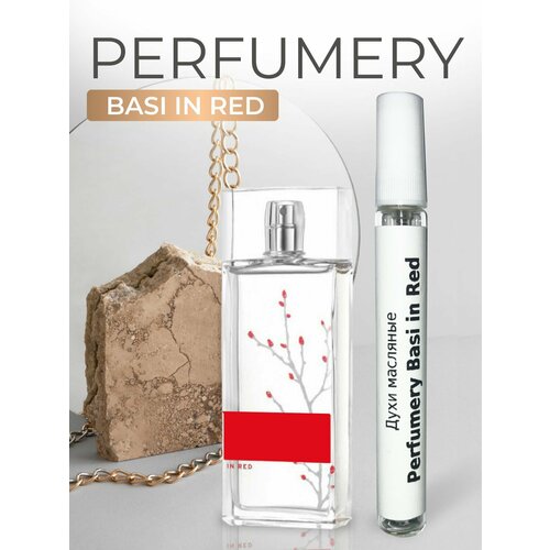 Духи Perfumery Basi In Red Баси Ин Ред, стойкие, флакон 10мл