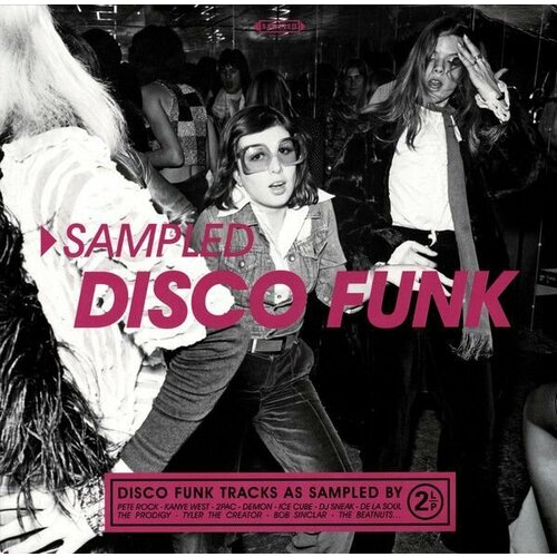 Виниловая пластинка Various. Sampled Disco Funk (2LP)