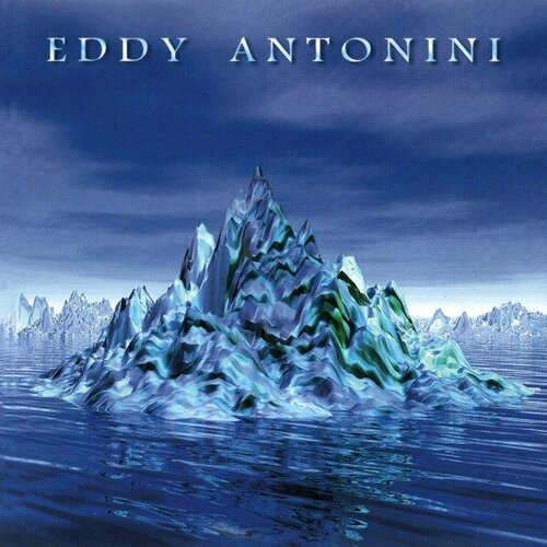 Компакт-диск Warner Eddy Antonini – When Water Became Ice