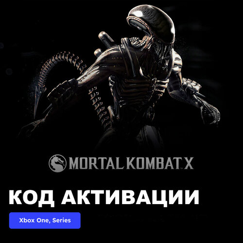 dlc дополнение mortal kombat 11 fujin xbox one xbox series x s электронный ключ аргентина DLC Дополнение Mortal Kombat X Alien Xbox One, Xbox Series X|S электронный ключ Турция